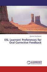 ESL Learners' Preferences for Oral Corrective Feedback