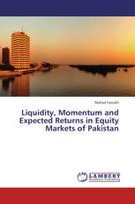 Liquidity, Momentum and Expected Returns in Equity Markets of Pakistan