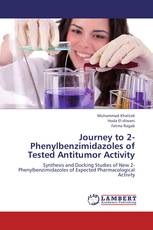 Journey to 2-Phenylbenzimidazoles of Tested Antitumor Activity