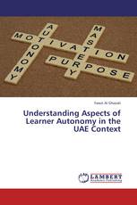 Understanding Aspects of Learner Autonomy in the UAE Context