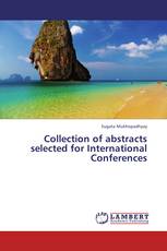 Collection of abstracts selected for International Conferences