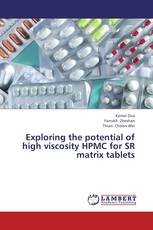 Exploring the potential of high viscosity HPMC for SR matrix tablets