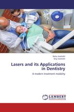 Lasers and its Applications in Dentistry