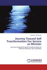 Journey Toward Self Transformation For Service as Minister