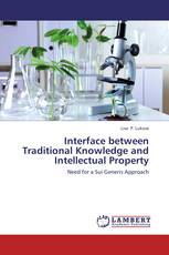 Interface between Traditional Knowledge and Intellectual Property