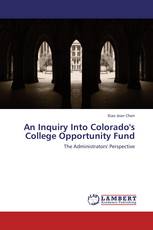 An Inquiry Into Colorado's College Opportunity Fund