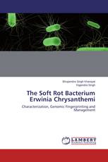 The Soft Rot Bacterium Erwinia Chrysanthemi