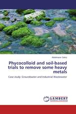 Phycocolloid and soil-based trials to remove some heavy metals