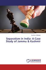 Separatism in India: A Case Study of Jammu & Kashmir
