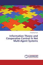 Information Theory and Cooperative Control in Net Multi-Agent Systems