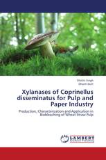 Xylanases of Coprinellus disseminatus for Pulp and Paper Industry