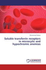Soluble transferrin receptors in microcytic and hypochromic anemias