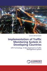 Implementation of Traffic Monitoring System in Developing Countries