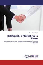 Relationship Marketing In Focus