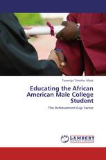 Educating the African American Male College Student