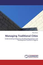 Managing Traditional Cities