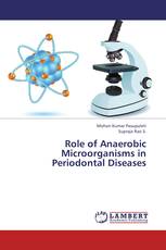 Role of Anaerobic Microorganisms in Periodontal Diseases