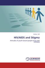 HIV/AIDS and Stigma