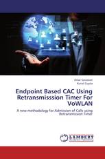 Endpoint Based CAC Using Retransmisssion Timer For VoWLAN