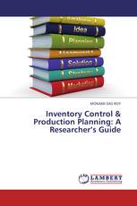 Inventory Control & Production Planning: A Researcher’s Guide