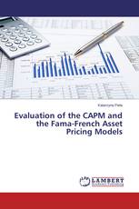 Evaluation of the CAPM and the Fama-French Asset Pricing Models