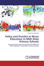 Policy and Practice in Music Education in NSW State Primary Schools