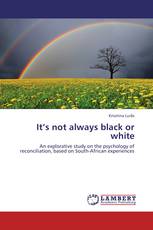 It’s not always black or white