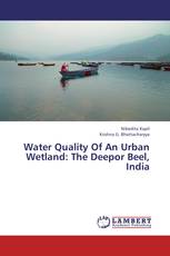 Water Quality Of An Urban Wetland: The Deepor Beel, India
