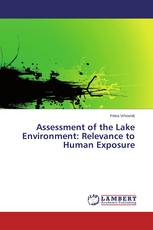 Assessment of the Lake Environment: Relevance to Human Exposure