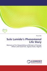 Sule Lamido’s Phenomenal Life Story