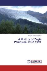 A History of Zegie Peninsula,1902-1991