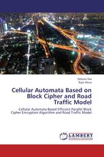 Cellular Automata Based on Block Cipher and Road Traffic Model
