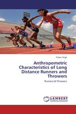 Anthropometric Characteristics of Long Distance Runners and Throwers