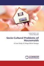Socio-Cultural Problems of Housemaids