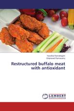 Restructured buffalo meat with antioxidant