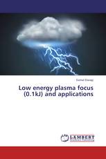 Low energy plasma focus (0.1kJ) and applications