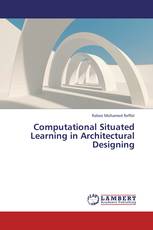 Computational Situated Learning in Architectural Designing