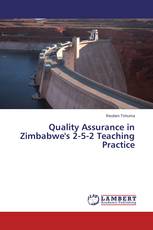 Quality Assurance in Zimbabwe's 2-5-2 Teaching Practice