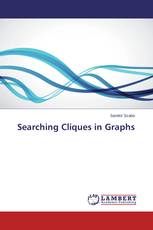 Searching Cliques in Graphs