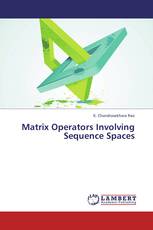 Matrix Operators Involving Sequence Spaces