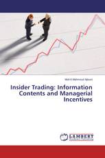 Insider Trading: Information Contents and Managerial Incentives