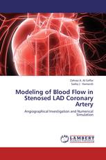 Modeling of Blood Flow in Stenosed LAD Coronary Artery