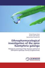 Ethnopharmacological investigation of the spice Kaempferia galanga