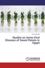 Studies on Some Viral Diseases of Sweet Potato in Egypt