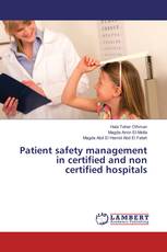 Patient safety management in certified and non certified hospitals