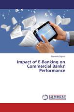 Impact of E-Banking on Commercial Banks' Performance