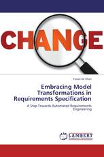 Embracing Model Transformations in Requirements Specification