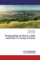 Productivity of Horro cattle and their F1 Jersey Crosses