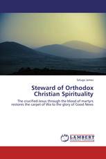 Steward of Orthodox Christian Spirituality