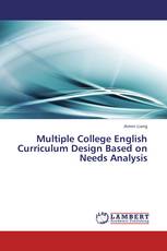 Multiple College English Curriculum Design Based on Needs Analysis